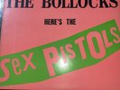 Sex Pistols / Never Mind The Bullocks Here's The Sex Pistols - Punk Rock Vinyl