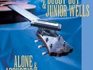Buddy Guy & Junior Wells Alone & Acoustic (Vinyl) (UK IMPORT)