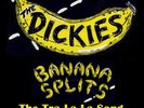 The Dickies Banana Splits: The Tra La La Song (Vinyl) 7