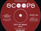 Madu / Splitz Horns - Out Of Many / Guide I (10', Scoops, 2003)