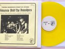 SIOUXSIE AND THE BANSHEES - TAKING WARDOUR ST BY STORM 1978 60 0NLY YELLOW  LP