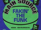 Main Source Fakin' the Funk (Vinyl) 7