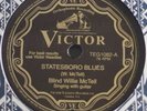 Blind Willie McTell - Statesboro Blues / Three Women Blues - 78 rpm replica RSD