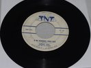Sonny Ace & The Del Sharps If My Teardrops Could Talk  TNT 153