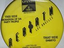 Rebirth - Embryo / Migration Of Da Party People - Vinyl (12