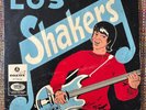 LOS SHAKERS - Que amor /  BOLIVIA UNIQUE COVER EP Garage URUGUAY