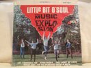 THE MUSIC EXPLOSION LITTLE BIT O' SOUL ORG 1967 STEREO GARAGE-PSYCH SEALED