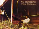 DOUG PARKINSON No Regrets   LP    SirH70
