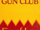 The Gun Club - Fire Of Love (LP, Album, RP) (Very Good Plus (VG+)) - 3315150399