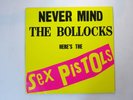 Sex Pistols:  Never Mind The Bollocks  1982 German  Pressing MISPRINT LP