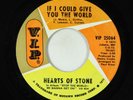 Crossover Soul 45 - Hearts Of Stone - If I Could Give You The World - V.I.P. VG+