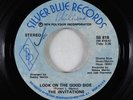 70s Soul 45 - Invitations - Look On The Good Side - Silver Blue VG+