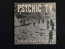Psychic TV - Those Who Do Not - LTD ED Double Vinyl 1984 - Throbbing Gristle
