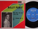 BILLY FURY When Will You Say I Love You SWEDEN 45 All I Wanna Do Is Cry SWEDISH