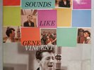 Gene Vincent - Sounds Like Gene Vincent Vinyl LP Album (LP Record) Mono