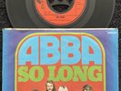 ABBA – So Long / I've Been Waiting For You 7'' Vinyl IMPORT 1974 TESTED EX VIDEO