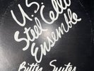 U.S. Steel Cello Ensemble Bitter Suites  Rutdog Records – 1009 Classical 1979 NM