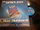 L. RON HUBBARD Space Jazz LP Chick Corea Scientology Sci-Fi OST Soundtrack Synth