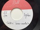 Bob Dylan 7” Acetate Talkin’ Best Mountain / Man On The Street Bell Sound Studio