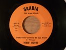 Robert Moore Everything's Gonna' Be All Right/Can't Help Myself RARE  1971 Funk