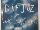 DIF JUZ - Who Says So - NEAR MINT 12”(mini LP) Cocteau Twins, 4AD, Red Flame UK