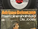 Adriano Celentano - Prisencolinensinainciusol / Disc Jockey 7'' TESTED EX+ VIDEO