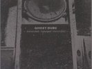 Ghost Dubs - Damaged Versions (12
