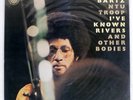 GARY BARTZ NTU TROOP I'VE KNOWN RIVERS AND OTHER BODIES LPP881845 Japan 2LP