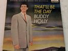 Buddy Holly - That'll Be The Day - DECCA HIFI - DL8707