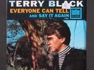 TERRY BLACK: everyone can tell / say it again TOLLIE 7