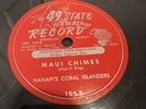 LATE Mike Hanapi MAUI CHIMES Kalama's Quartet HAWAII 78 RPM Hawaiian 49th State