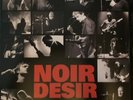 Noir Désir Comme Elle Vient - LP 33T x 2