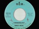 Garage Fuzz Breaks 45 - Sunday Social - Vancouver City/Soul Sacrifice - ssExx