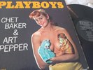 CHET BAKER & ART PEPPER    ''   PLAYBOYS  
