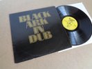 LP BLACK ARK PLAYERS - BLACK ARK IN DUB 1981 uk BLACK ARK INTERNATIONAL perry