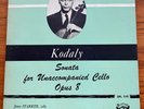 Kodaly-Sonata for Unaccompanied Cello-Starker-Period SPL 510