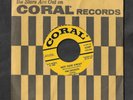 BUDDY HOLLY & THE CRICKETS MAYBE BABY/NOT FADE AWAY CORAL 45 W/ORIGINAL SLEEVE
