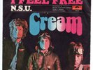 Cream – I Feel Free  / N.S.U. - Vinyl Single 7 