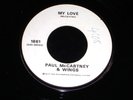 Paul McCartney & Wings 45 APPLE 1861 My Love Test Pressing Advance Issue 1973