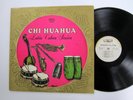 CHI HUAHUA Latin Cuban Session LP 1967	Descarga, Cha-Cha, Son, Son Montuno Cm 85