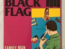 BLACK FLAG - FAMILY MAN - UK 1984 ISSUE - EXCELLENT