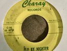 The Wyld Rare Garage 45 On Charay  “if I Had It”/ “fly By Nighter