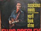 ELVIS PRESLEY - SUSPICIOUS MIND - 45 RPM 7 SINGLE VINYL ITALY PRESS