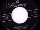 Eddie Bond and the Stompers Baby, Baby, Baby (What Am I Gonna Do) 7