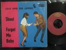 LULU AND THE LUVERS Shout & Forget Me Baby / SP Germany 1964 DECCA DL 25143