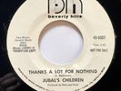 Jubal's Children Thanks A Lot For Nothing The Bomb 45 Promo Psych Beverly Hills