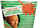 Vtg Burl Ives Have A Holly Jolly Christmas LP Record DL-74689 Decca Play Tested