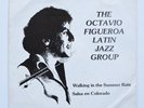 OCTAVIO FIGUEROA Salsa En Colorado / Walking In The Summer Rain 45 SOUL RARE PS