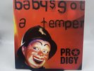 Prodigy - Baby's Got A Temper, 12