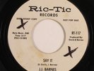 Northern Soul 45 J.J. BARNES Say It RIC-TIC VG++ promo HEAR b